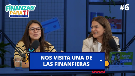 Podcast Ep. 6 - Nos visita una de las Finanfieras